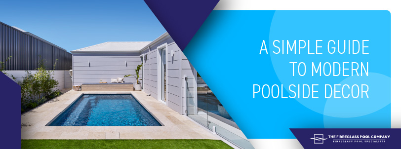 a-simple-guide-to-modern-poolside-decor-banner