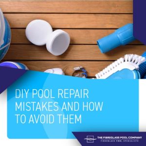 diy pool repair mistakes and how to avoid them featureimage