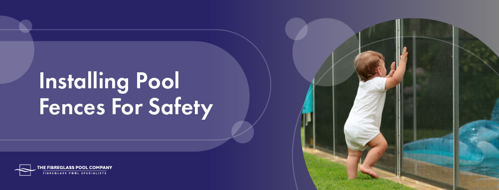 installing-pool-fences-for-safety-banner