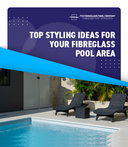 top-styling-ideas-for-your-fibreglass-pool-area-banner-m