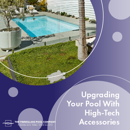 upgrading-your-pool-with-high-tech-accessories-featuredimage